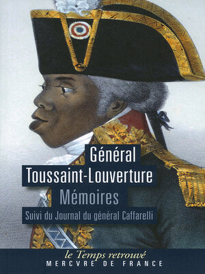 cover image of Mémoires écrits par lui-même pouvant servir à l'histoire de sa vie. Suivi du Journal du général Caffarelli